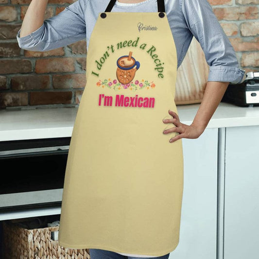 Personalized  Mexican Apron, I don't need a Recipe, Gift for Mom, gift for Grandma